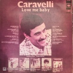 Caravelli Love Me Baby LP