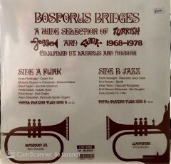 Bosporus Bridges / A Wide Selection Of Turkish Jazz And Funk 1968-1978 LP