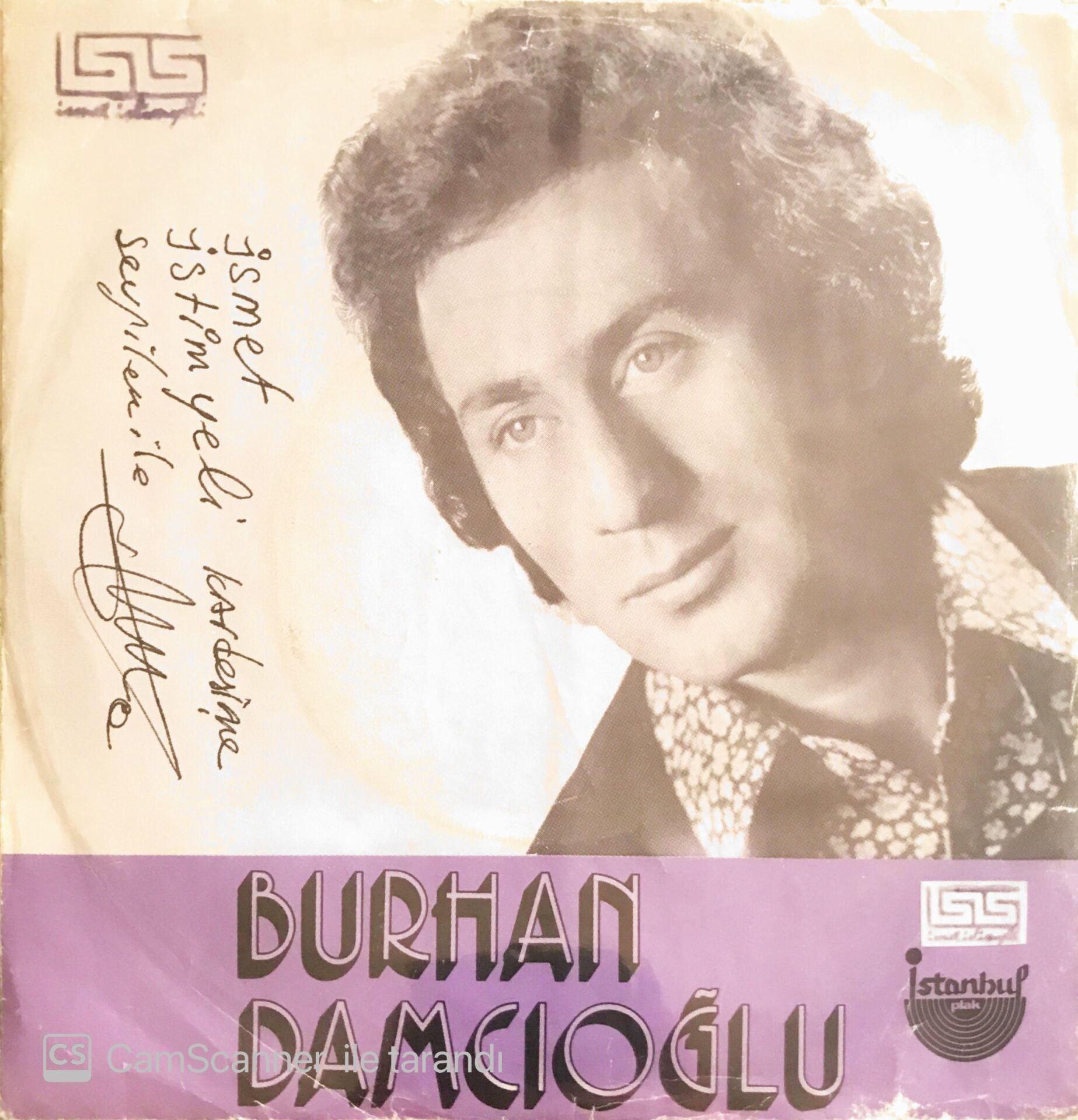 Burhan Damcıoğlu - Boşver Aldırma/Sen Ben O Yok Biz Varız - 45'lik