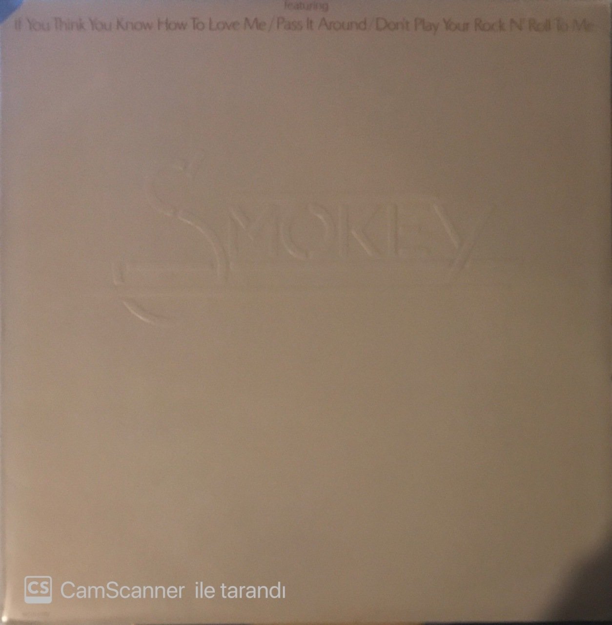 Smokey If You Think You Know How To Love Me LP