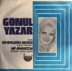 Gönül Yazar Sevenlerin Kaderi 45lik