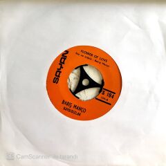 Barış Manço - Kaygısızlar / Flower Of Love 45'lik