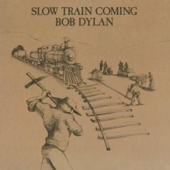 Bob Dylan - Slow Train Coming LP