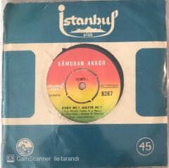 Kamuran Akkor - Evet Mi? Hayır Mı? 45lik