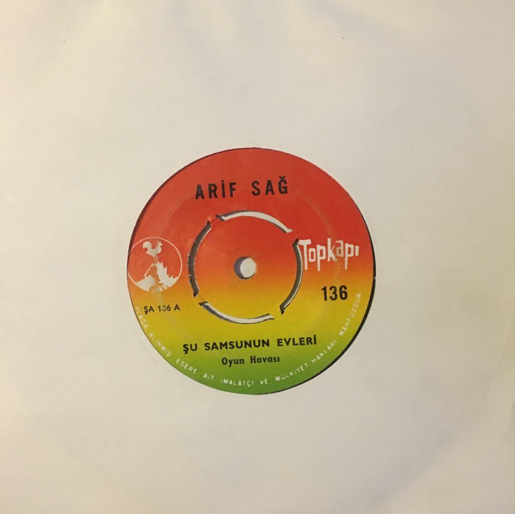 Arif Sağ Şu Samsunun Evleri 45lik