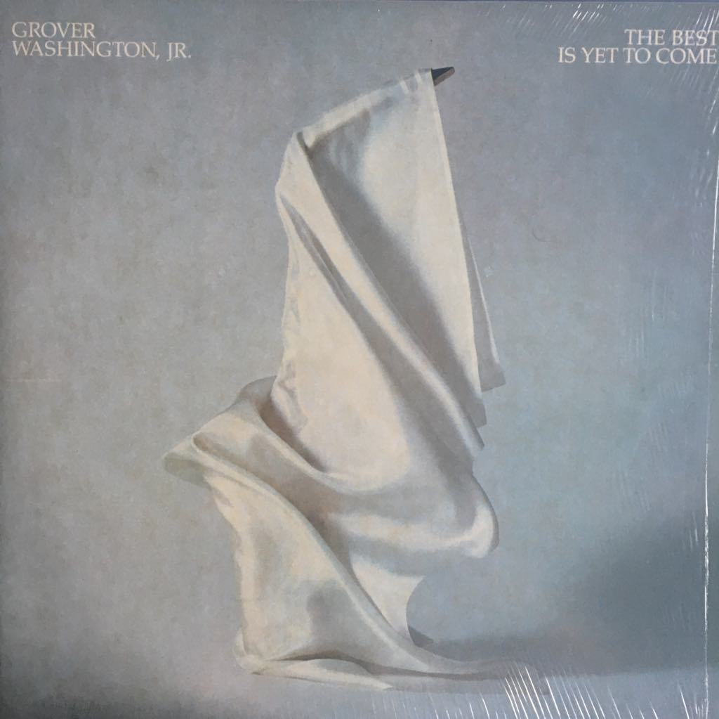 Grover Washington, JR. The Best Is Yet To Come LP