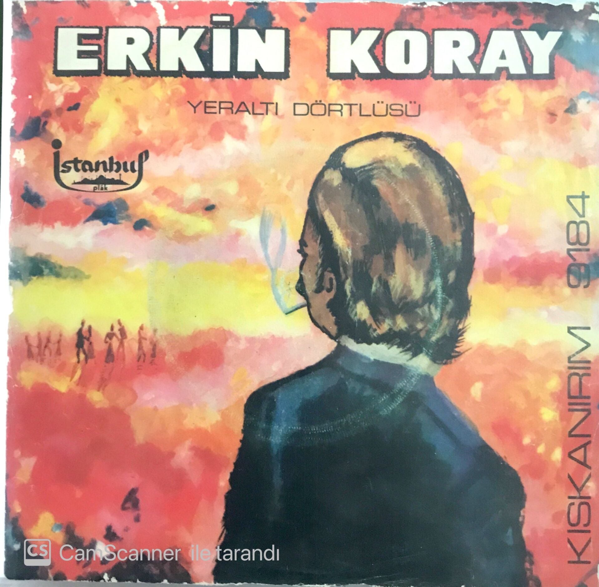 Erkin Koray Kıskanırım  45 lik