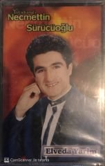 Necmettin Sürücüoğlu -Elveda Yarim KASET