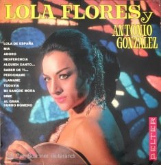 Lola Flores y Antonio Gonzalez LP