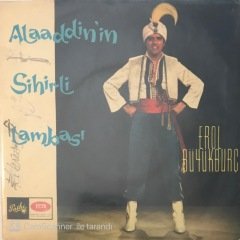 Erol Büyükburç Ali Baba Kırk Haramiler 45lik