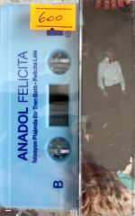 Anadol / Felicita Kaset