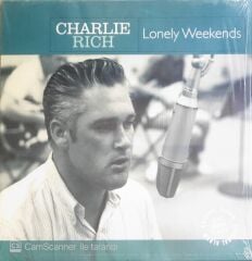 Charlie Rich - Lonely Weekends - LP