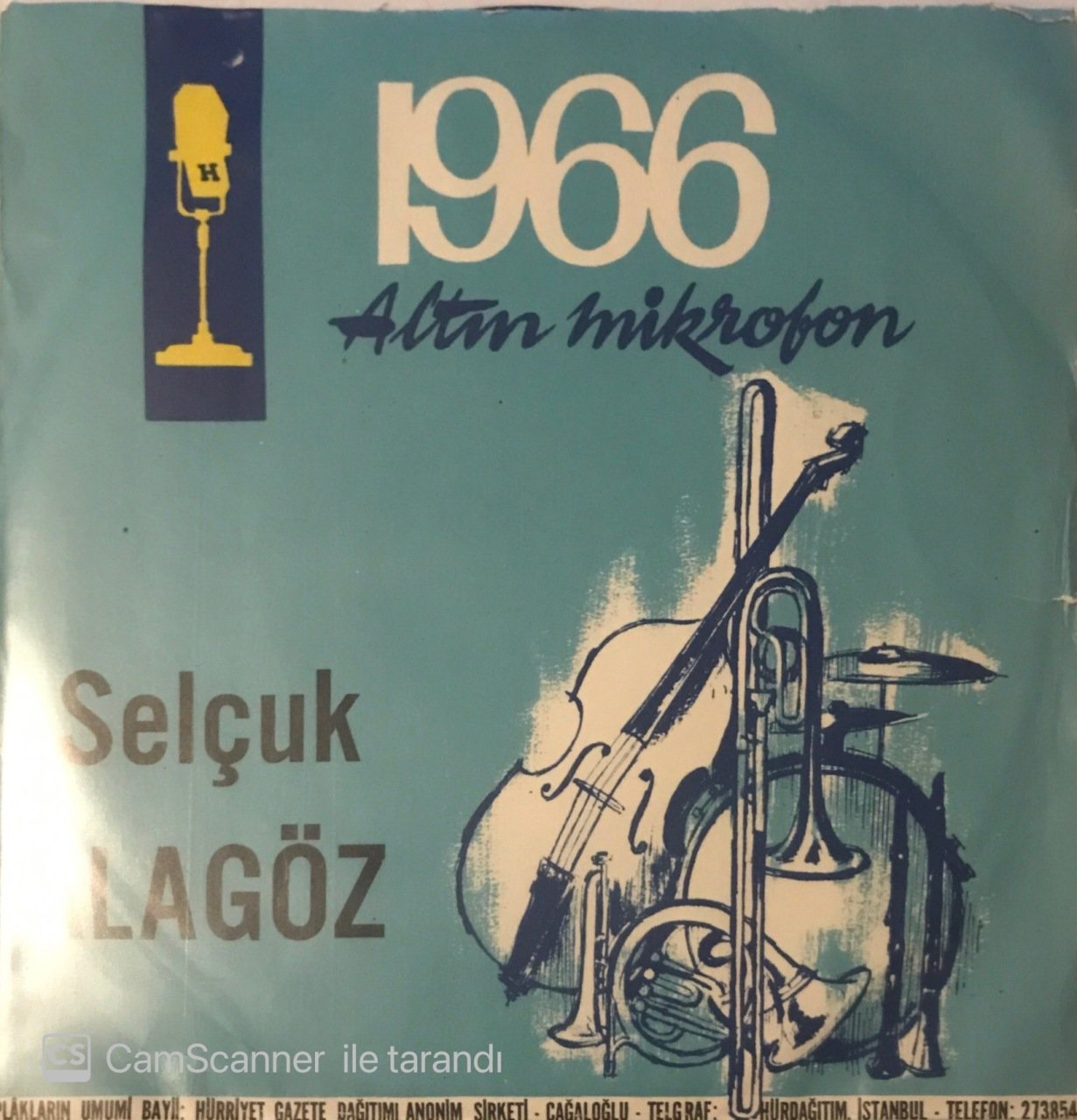 Altın Mikrofon 1966 Selçuk Alagöz Bahçelere Geldi Bahar 45lik