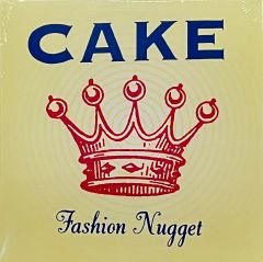 Cake - Fashion Nugget LP