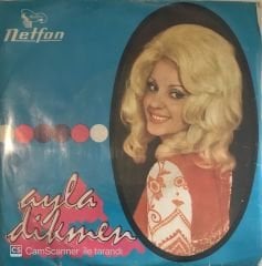 Ayla Dikmen Kime Ne Düştü 45 Lik