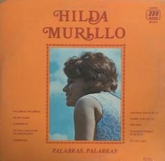 Hilda Murillo Palabras, Palabras LP