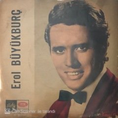 Erol Büyükburç Solmayan Aşk 45lik