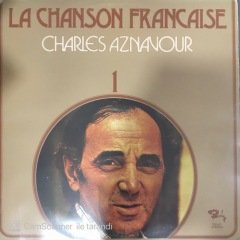 Charles Aznavour La Chanson Francaise LP