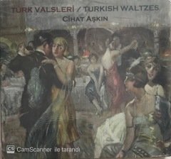 Cihat Aşkın Türk Valsleri CD