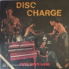 Boys Town Gang Disc Charge LP