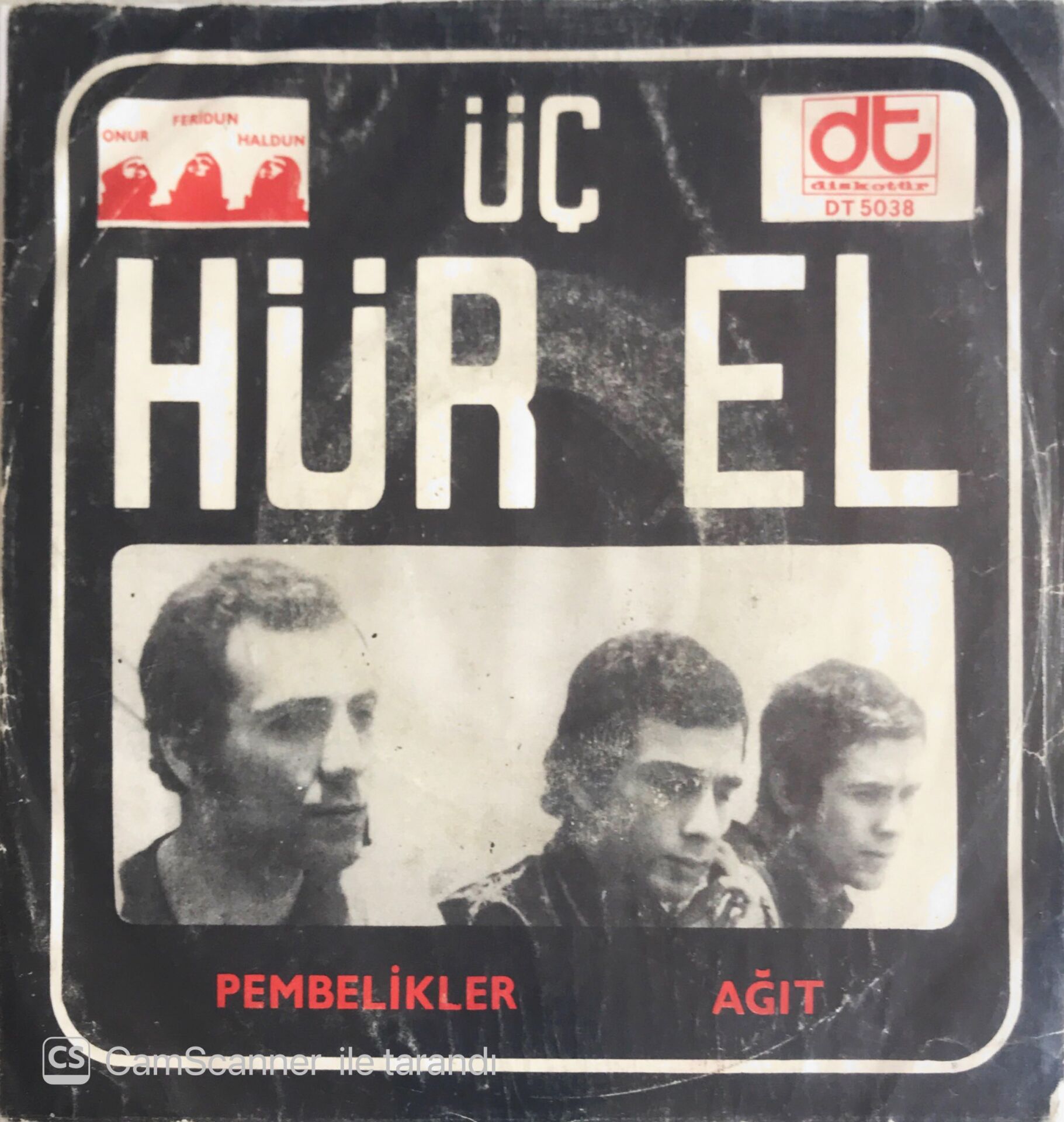 Üç Hürel - Pembelikler/Ağıt - 45'lik