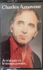 Charles Aznavour ''Je N'AI PAS VU LE TEMPS PASSER'' KASET