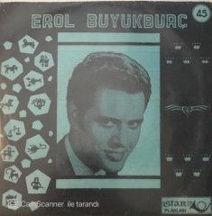 Erol Büyükburç Gel Kaçma 45lik
