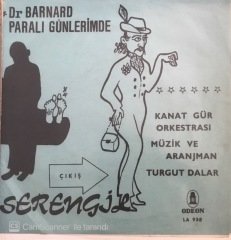 Öztürk Serengil Doktor Barnard 45lik