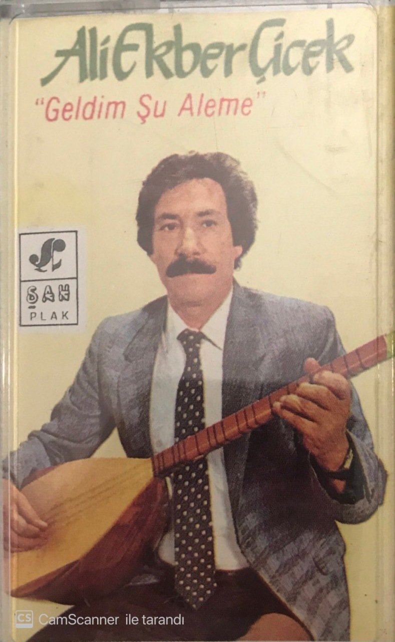 Ali Ekber Çiçek Geldim Şu Aleme KASET