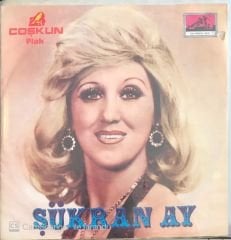 Şükran Ay - Kalbimi Kıra Kıra 45 lik