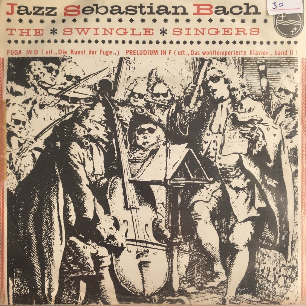The Swingle Singers Jazz Sebastian Bach 45lik