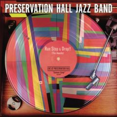 Preservation Hall Jazz Band - Run, Stop & Drop LP
