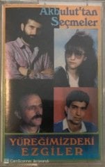 Akbuluttan Seçmeler Yüreğimizde Ki Ezgiler KASET