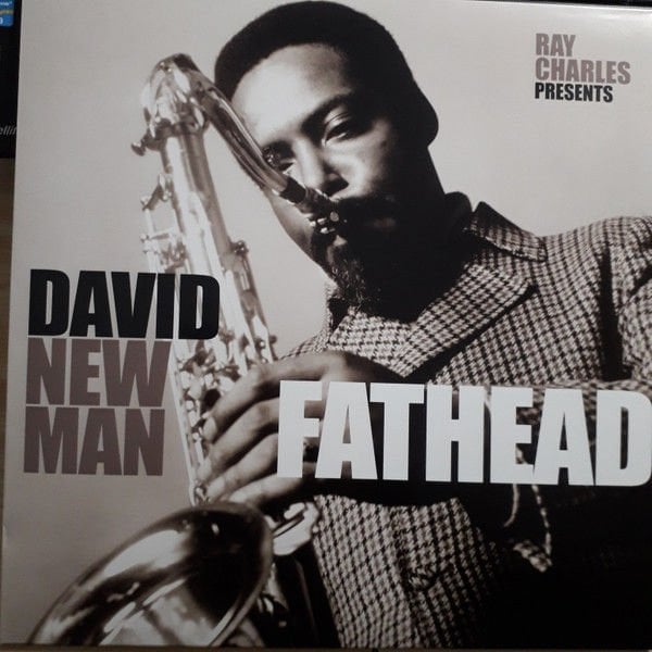 Ray Charles Presents David Newman – Fathead LP