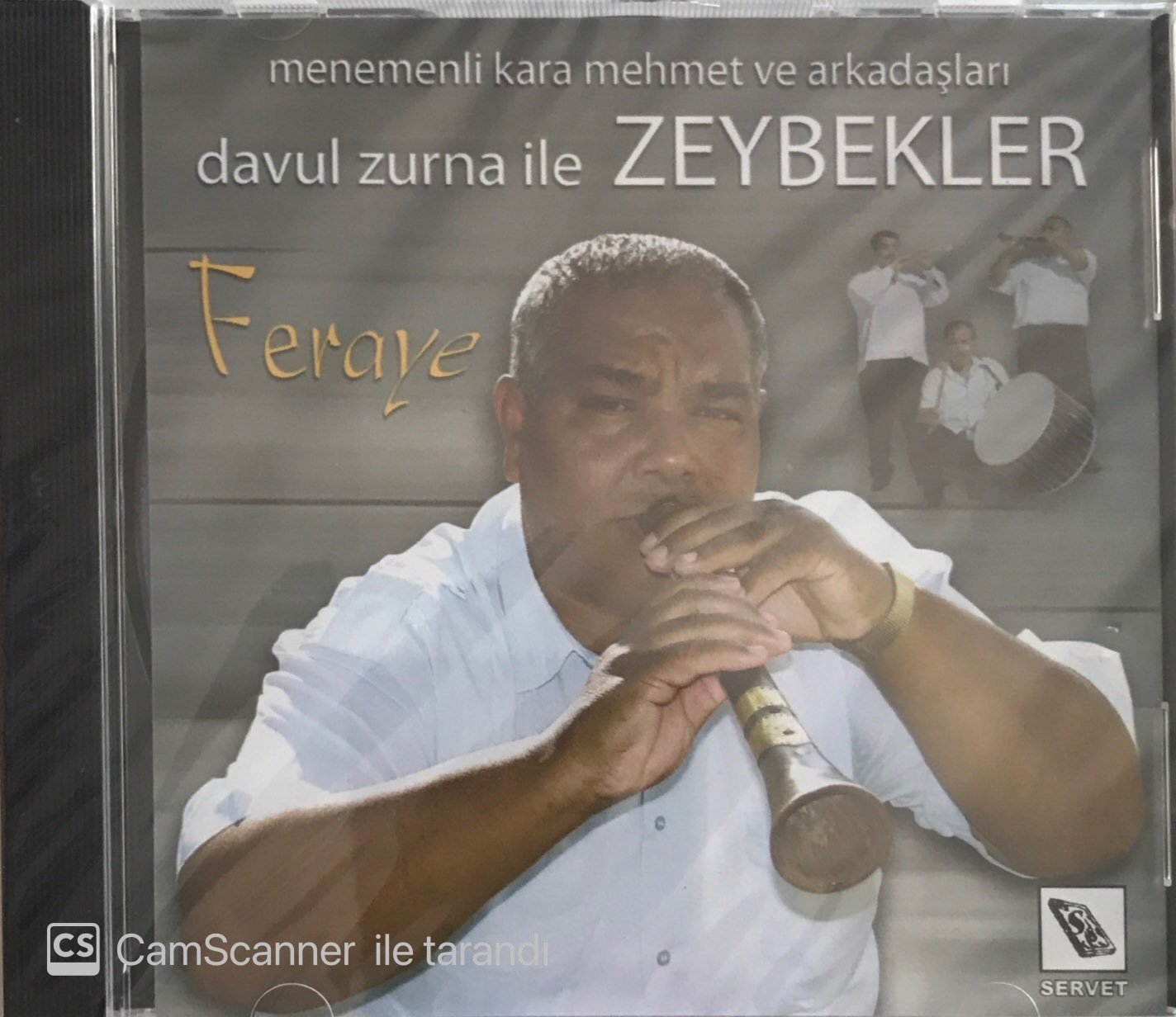 Menemenli Kara Mehmet Ve Arkadaşları Davul Zurna İle Zeybekler Feraye CD