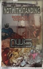 Not With Standing Born In A Conflict KASET