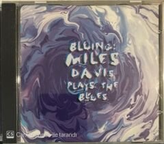 Bluing: Miles Davis Plays The Blues CD