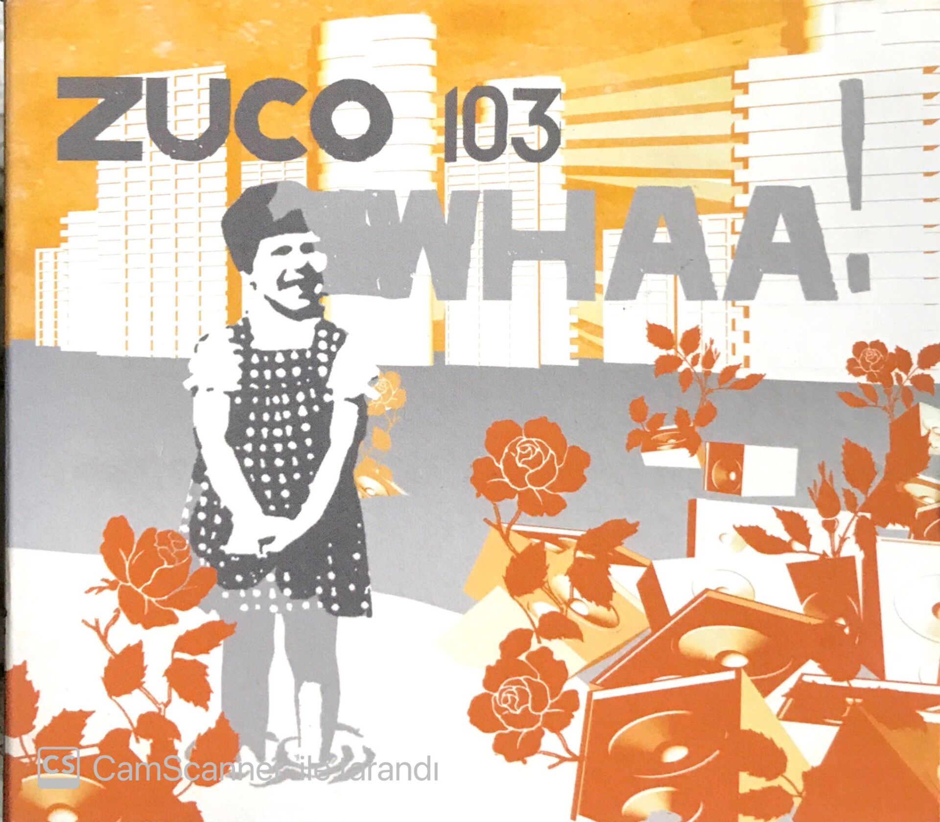 Zuco 103 / Whaa! CD