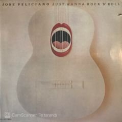 Jose Feliciano Just Wanna Rock'N'Roll LP