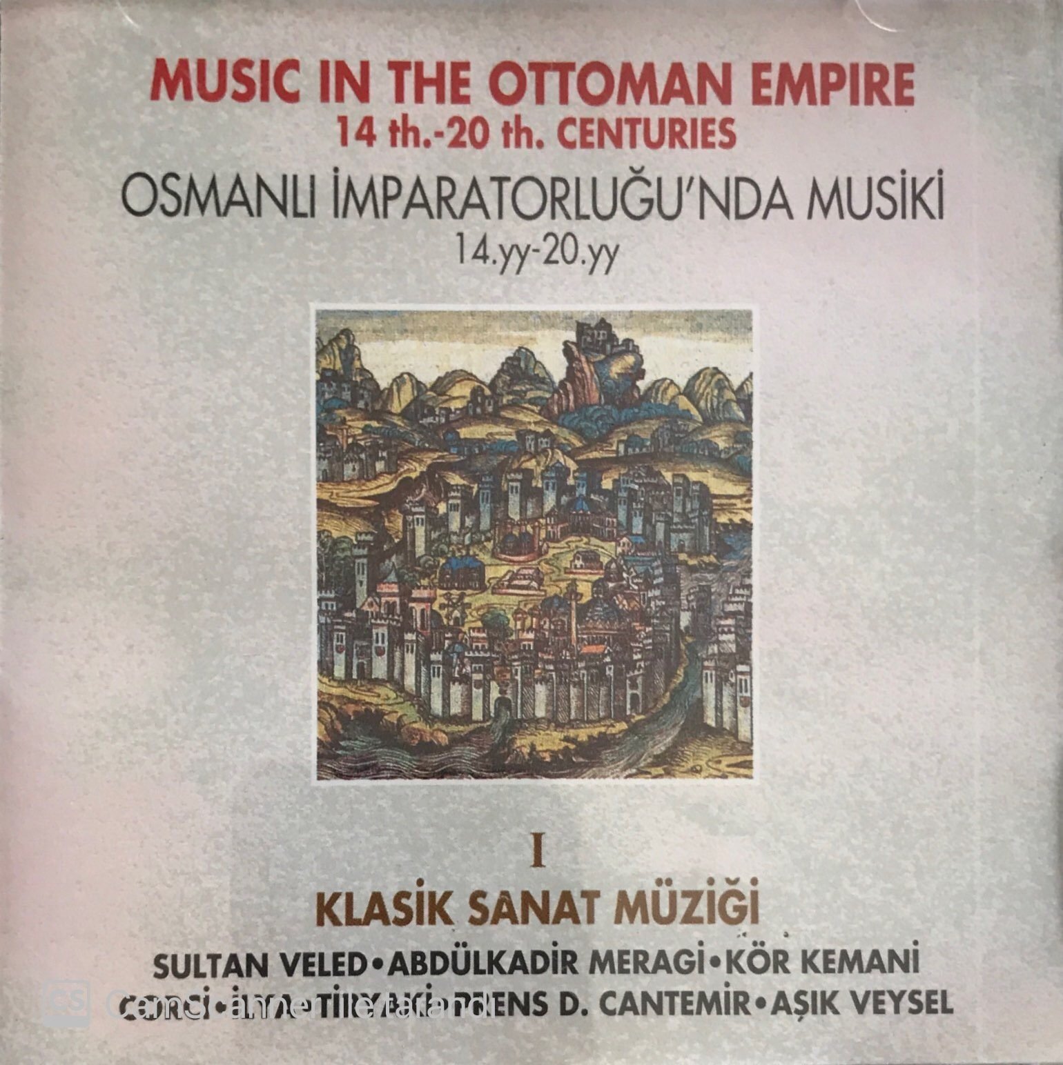 Osmanlı İmparatorluğunda Musiki 14.yy-20.yy 1 CD