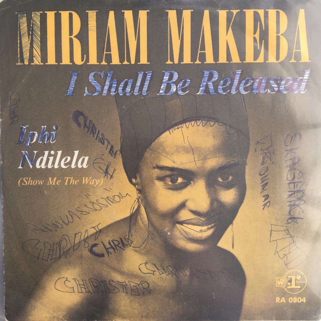 Miriam Makeba I Shall Be Released 45lik