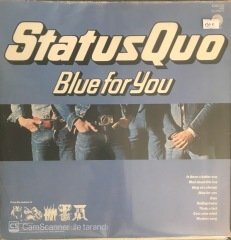 Status Quo Blue For You LP