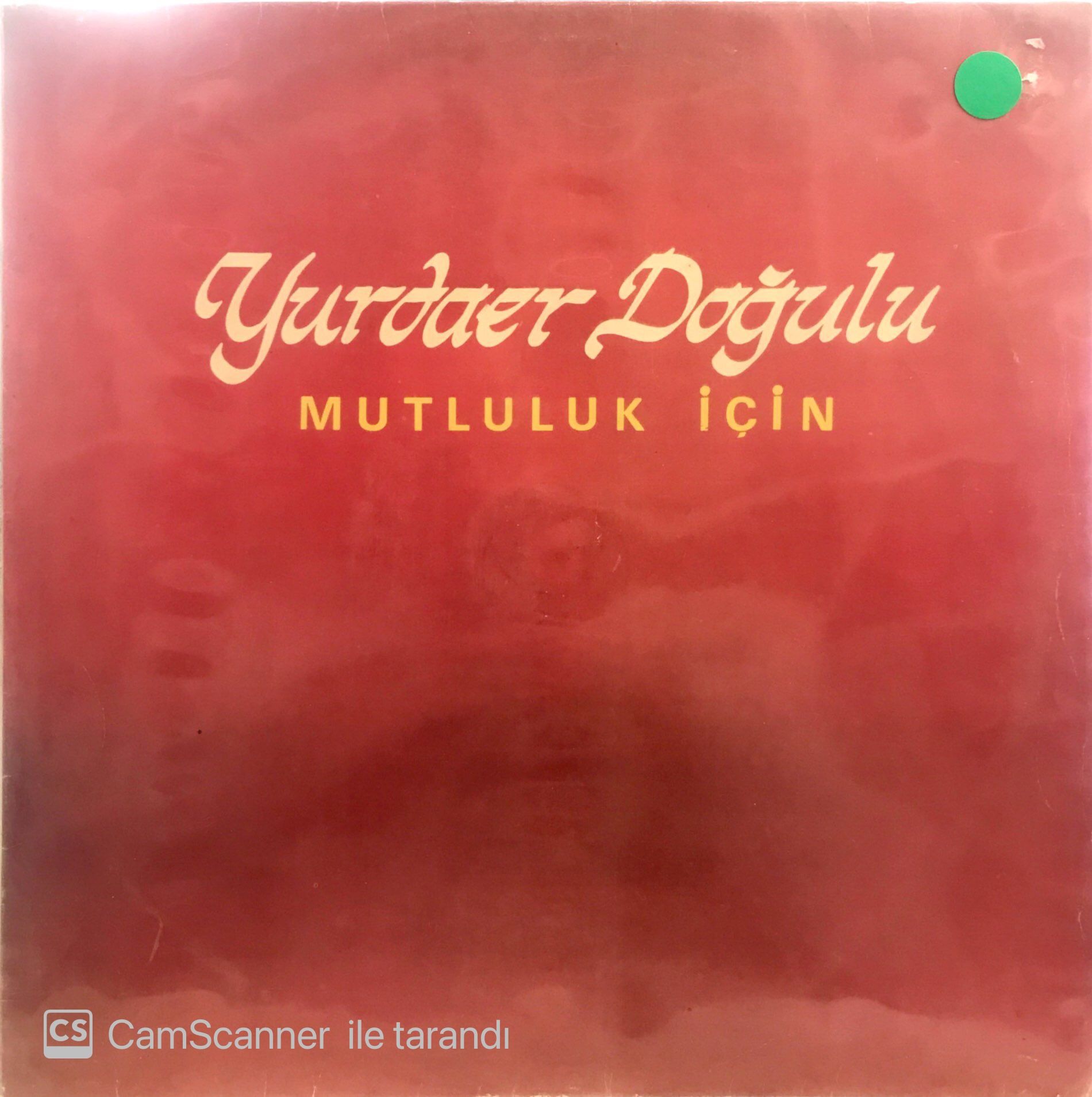 Yurdaer Doğulu - Mutluluk için LP