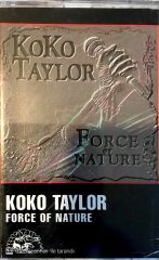 Koko Taylor - Force of Nature KASET