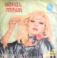 Gönül Akkor / Sabah 45'lik