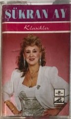 Şükran Ay Klasikler KASET