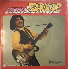 Metin Türköz Köln Meyhaneleri 45lik