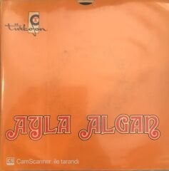 Ayla Algan Aşk Mı Bu 45lik