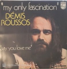 Demis Roussos My Only Fascination 45lik