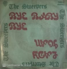 The Sweepers Bye Baby Bye 45lik